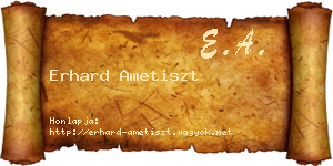 Erhard Ametiszt névjegykártya